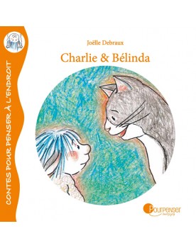 Charlie et Belinda - Tome 1...